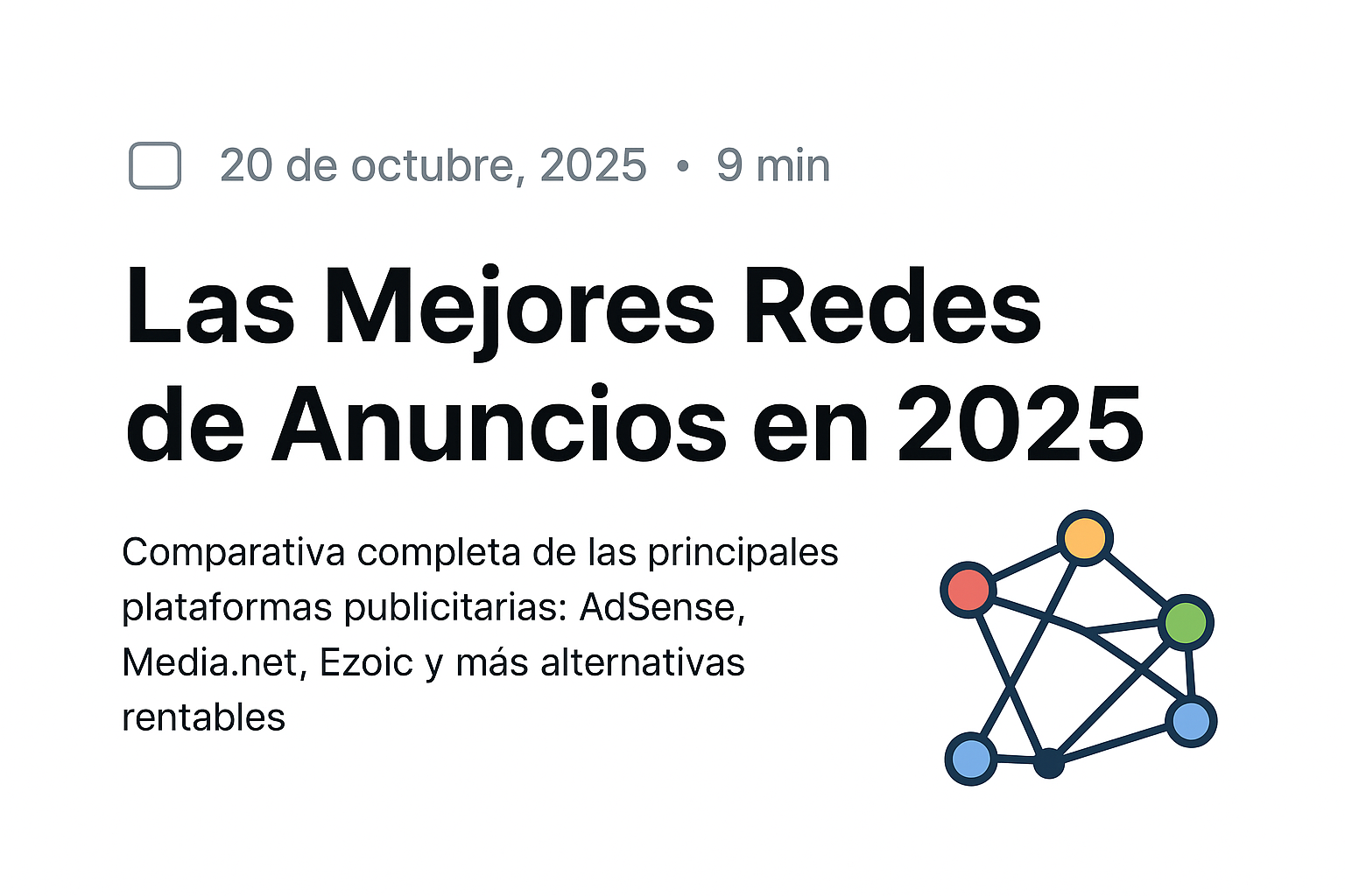 Las Mejores Redes de Anuncios  